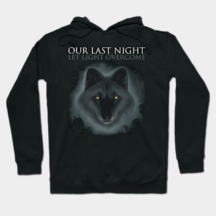 OUR LAST NIGHT BAND Hoodie